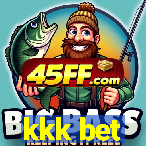 kkk bet